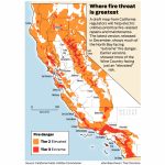 California Fire Threat Map Not Quite Done But Close, Regulators Say   Map Of California Wildfires Now