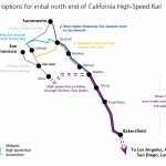 Does California Have More Options Than It Realizes For First High   California High Speed Rail Map
