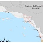 Ecoregion Spotlight: Southern California Coast | California State   Map Of Southern California Coast