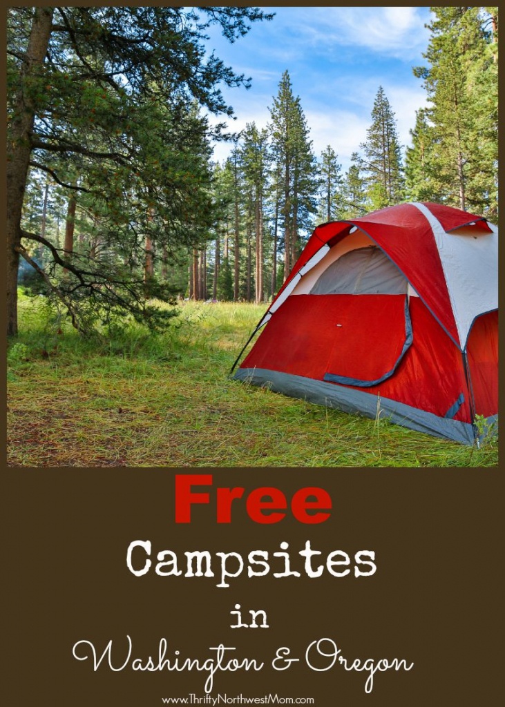Free Camping - Washington And Oregon Sites You Can Stay At For Free - Free Camping California Map