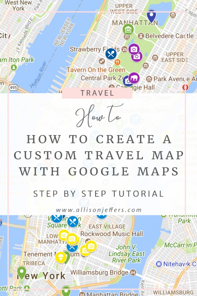 How To Create A Custom Travel Map With Google Maps For Free - Google Maps San Antonio Texas