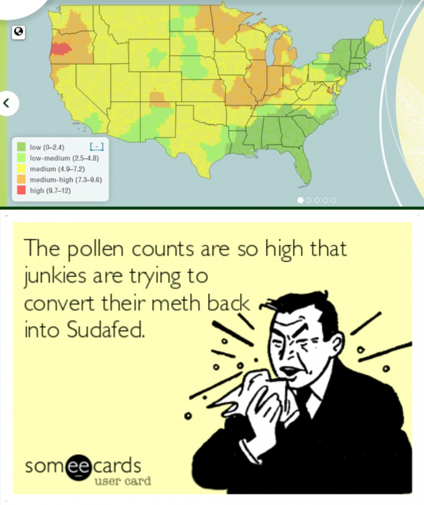 It&amp;#039;s Allergy Season In Meth Country! - Album On Imgur - Florida Pollen Map