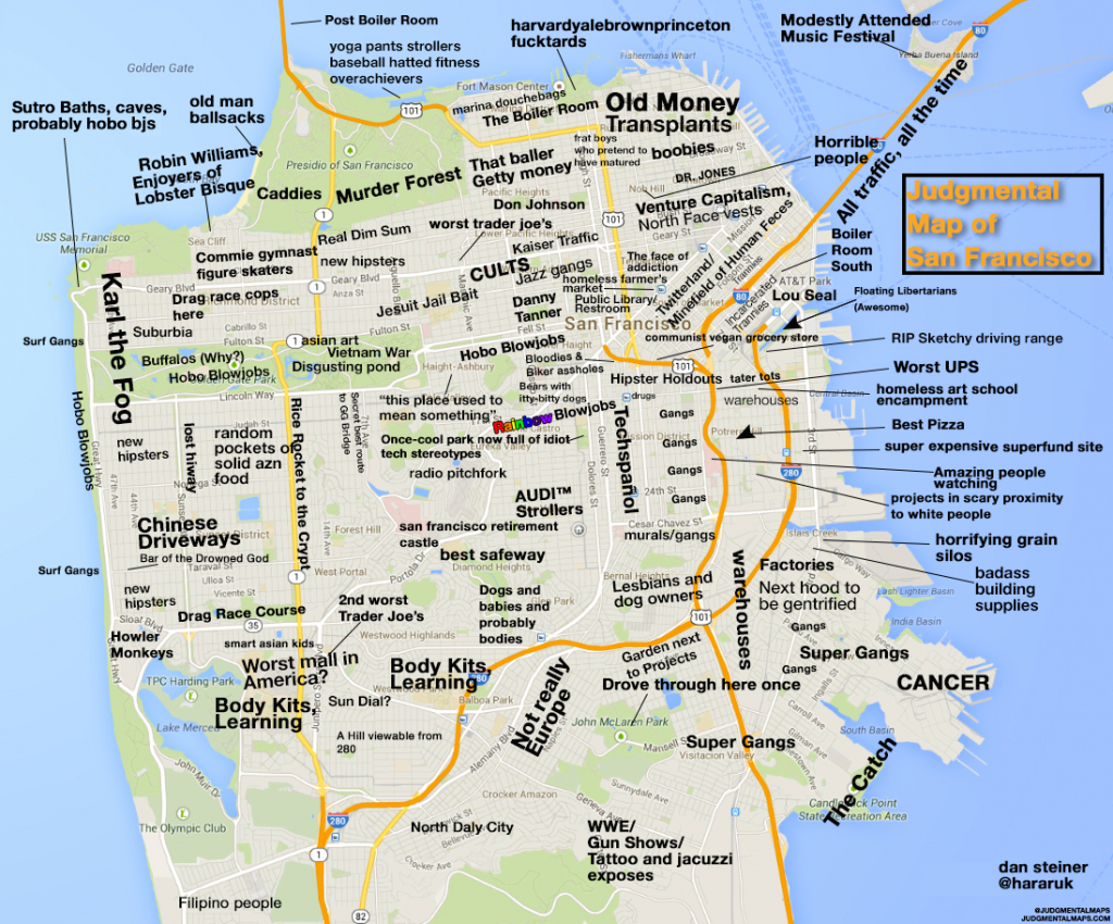 Judgmental Maps — San Francisco, Cadan Steiner Copr. 2014 Dan - Map Of San Francisco California Usa