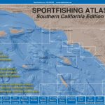 Sportfishing Atlas Southern California Edition   Baja Directions   Southern California Fishing Spots Map