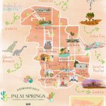 The 37 Best Places To Take Pictures In Palm Springs | Palm Springs   Map Of California Showing Palm Springs